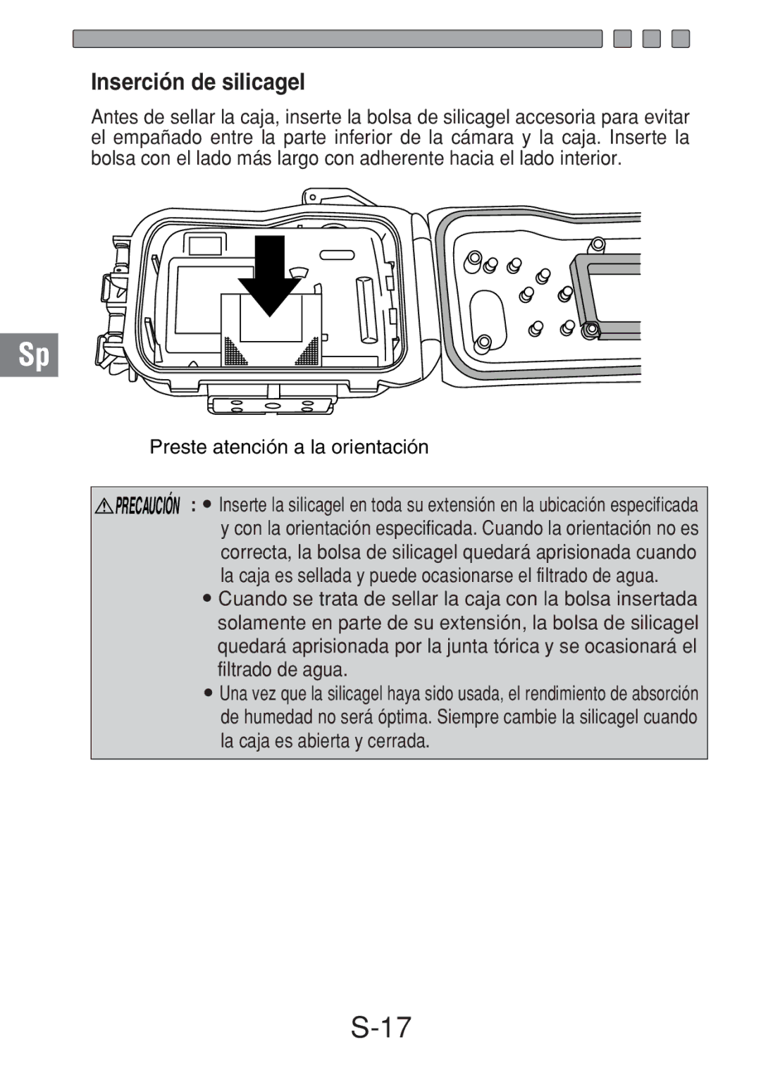 Olympus PT-016 manual Inserción de silicagel, Preste atención a la orientación 