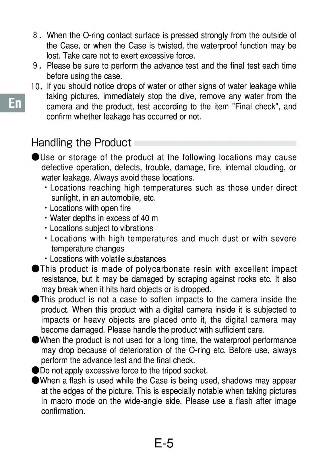 Olympus PT-017 manual Handling the Product 