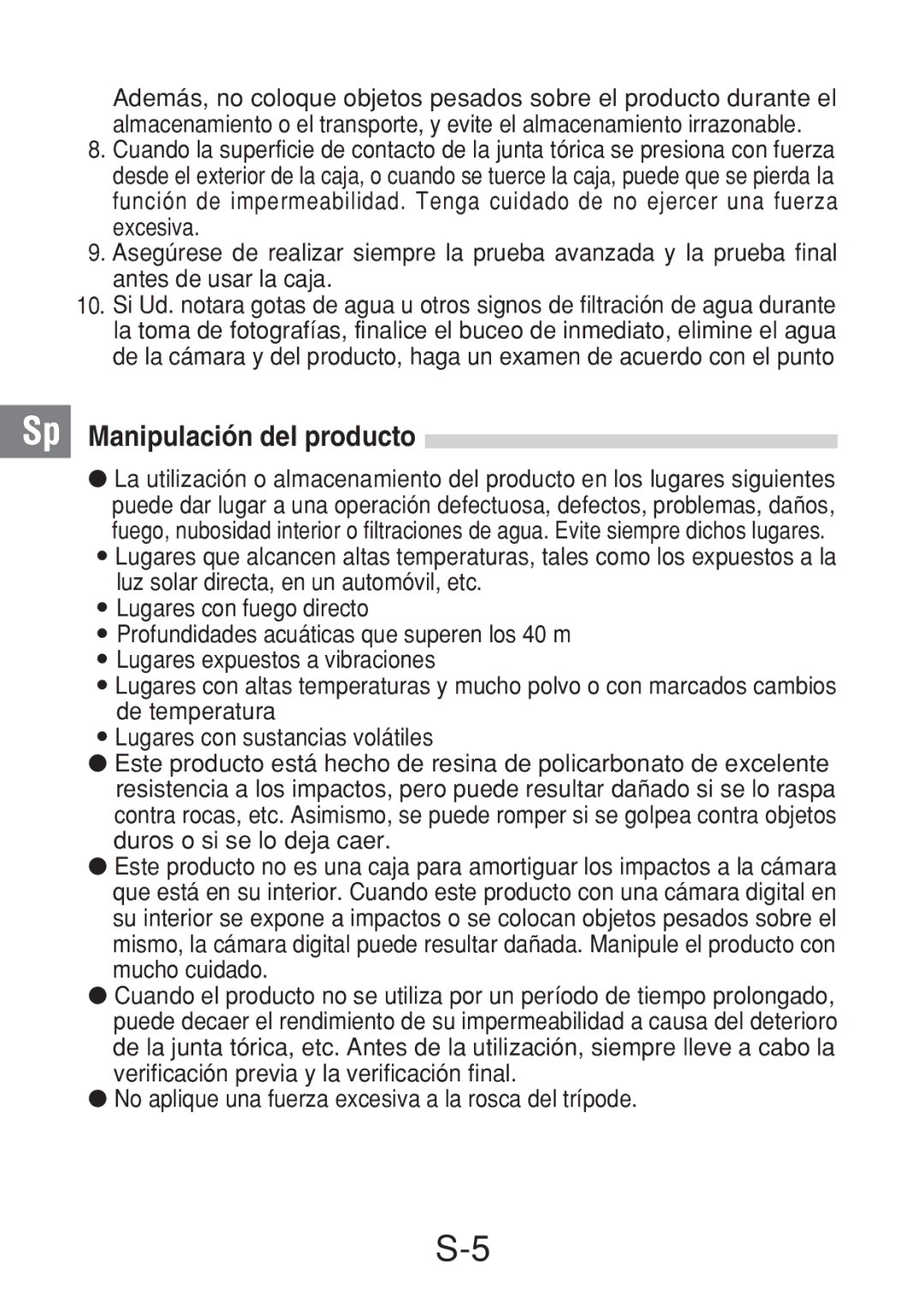 Olympus PT-017 manual Manipulación del producto, No aplique una fuerza excesiva a la rosca del trípode 