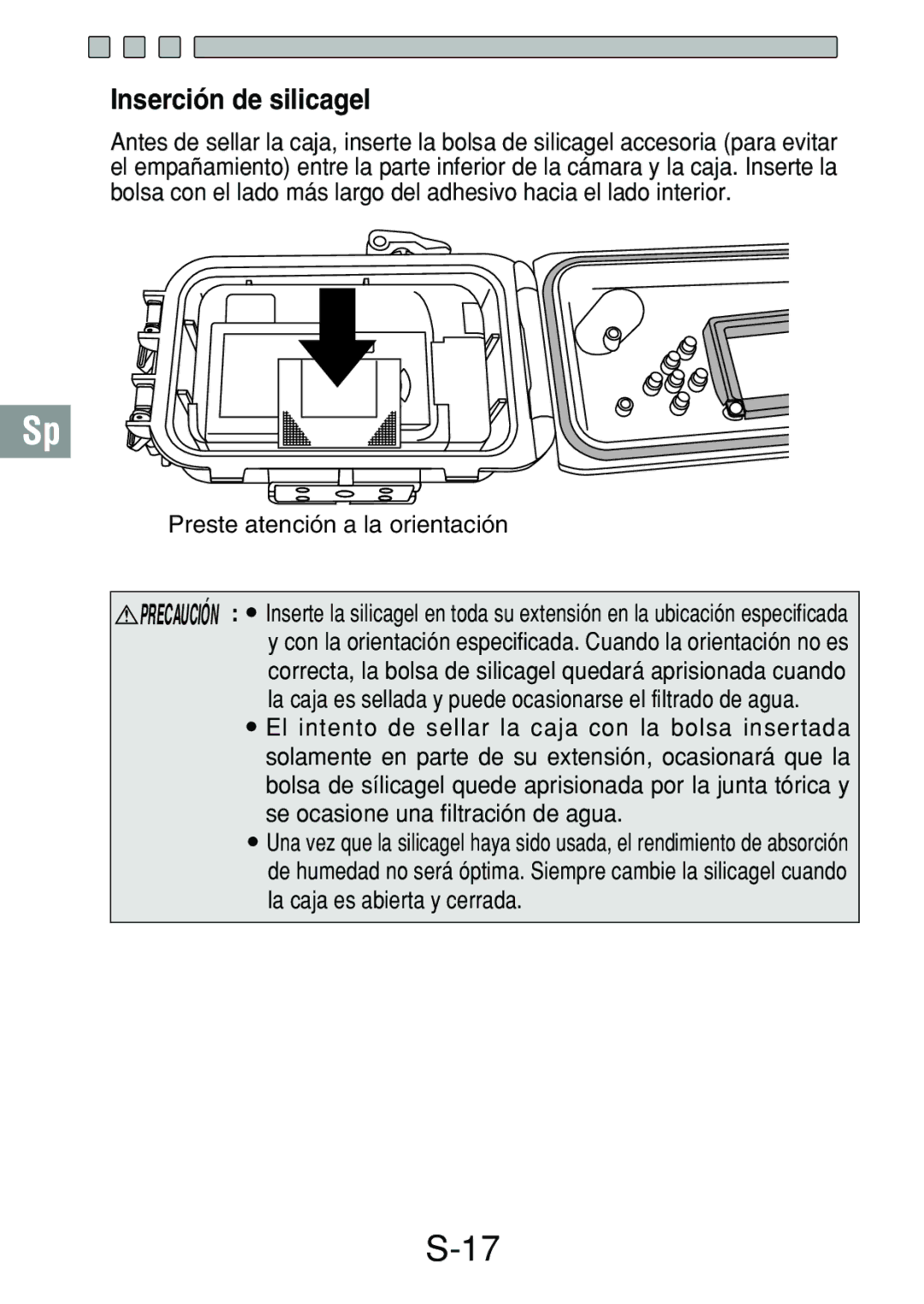 Olympus PT-017 manual Inserción de silicagel, Preste atención a la orientación 