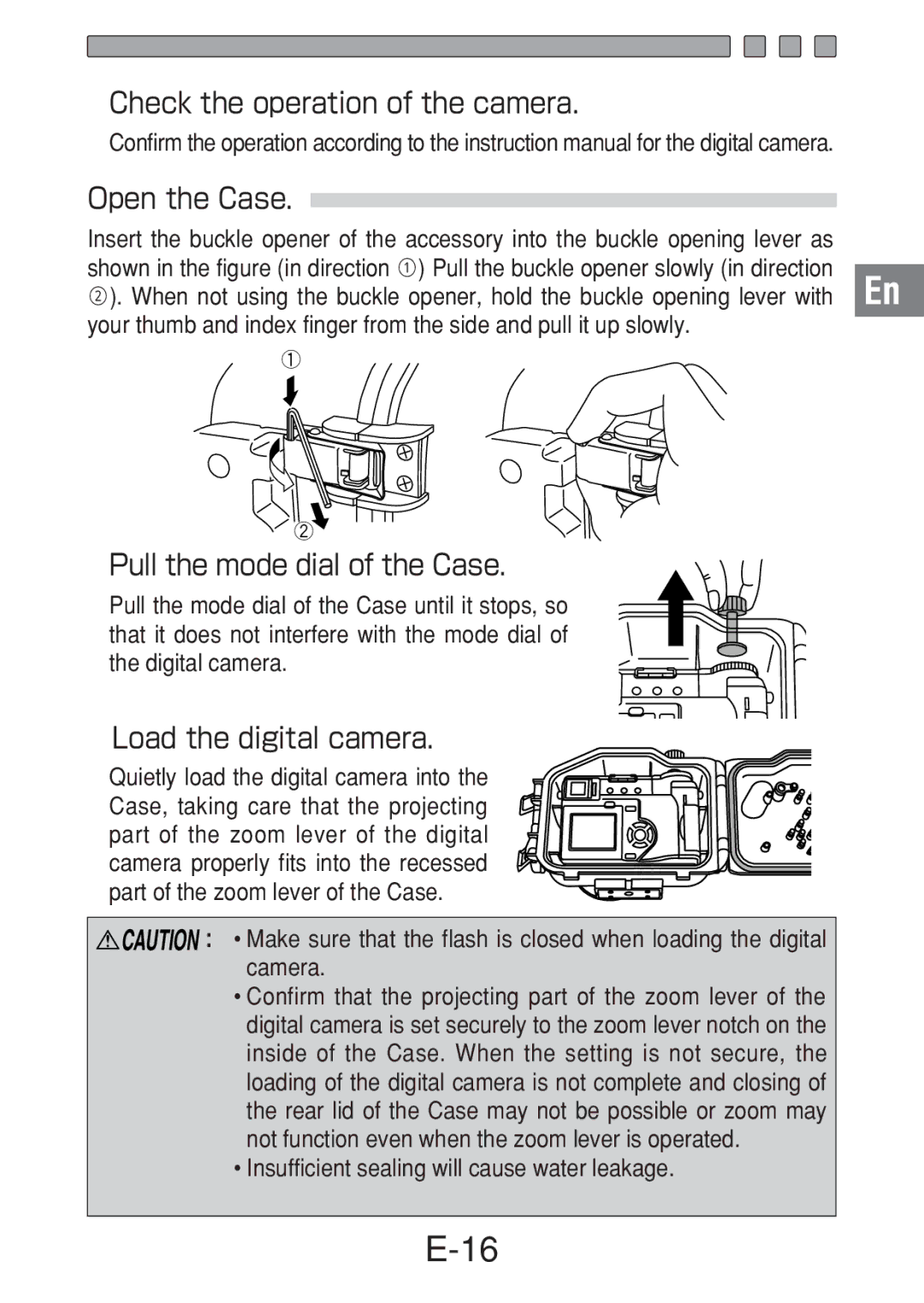 Olympus PT-018 Check the operation of the camera Open the Case, Pull the mode dial of the Case, Load the digital camera 