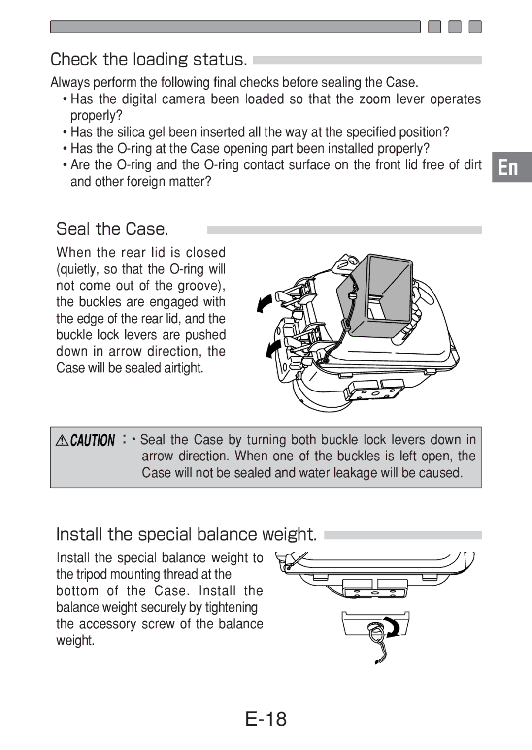 Olympus PT-018 manual Check the loading status, Seal the Case, Install the special balance weight 