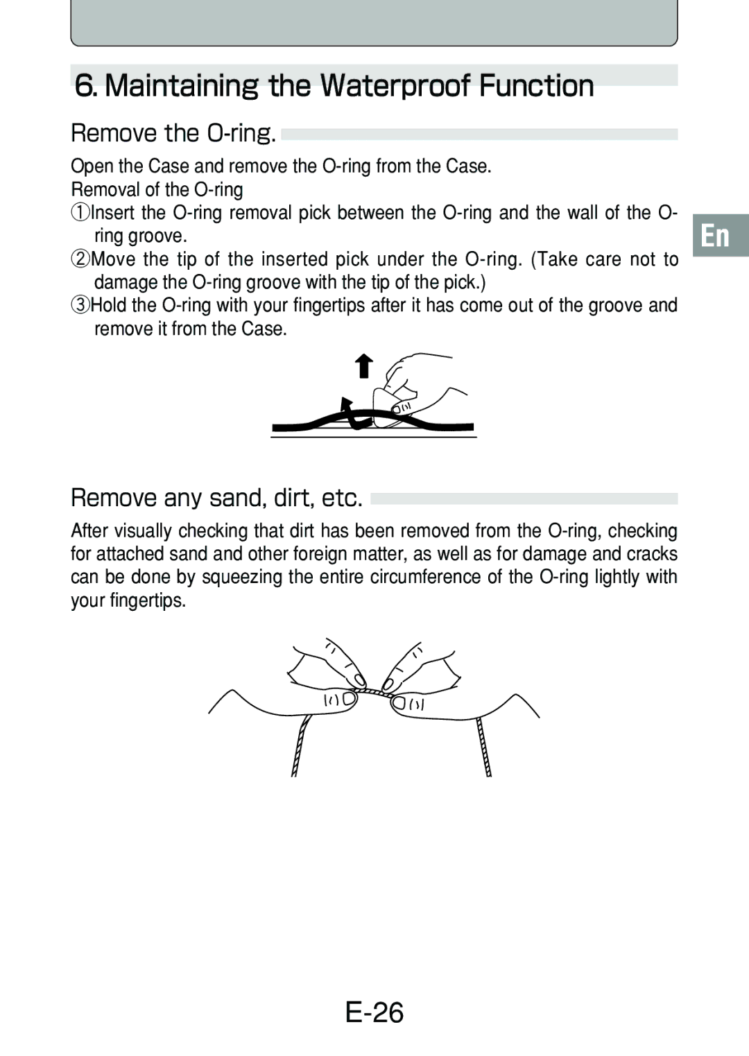 Olympus PT-018 manual Remove the O-ring, Remove any sand, dirt, etc 
