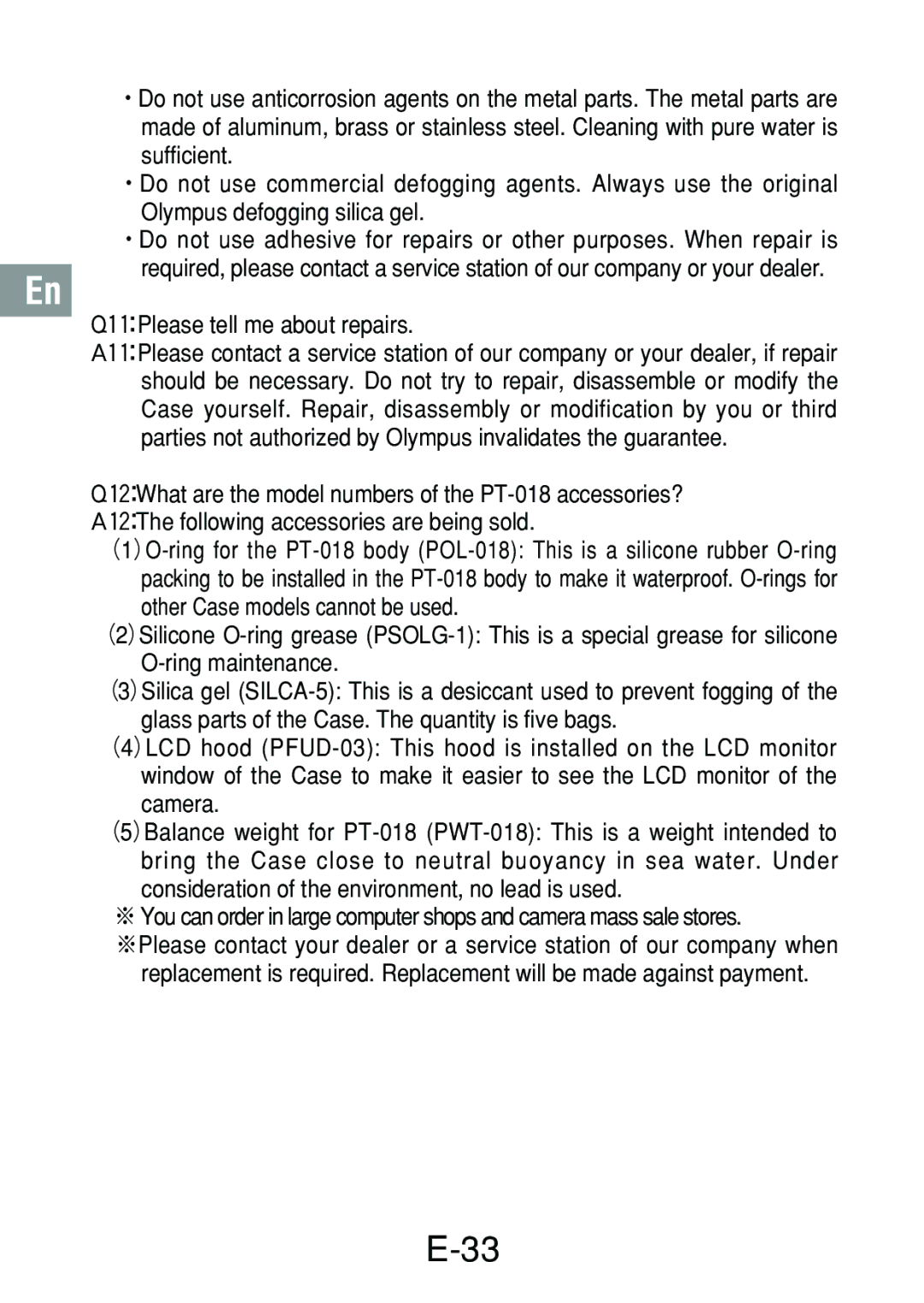 Olympus PT-018 manual Ｑ１１：Please tell me about repairs 