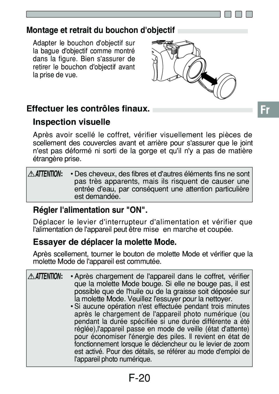 Olympus PT-018 manual Montage et retrait du bouchon dobjectif, Effectuer les contrôles finaux Inspection visuelle 