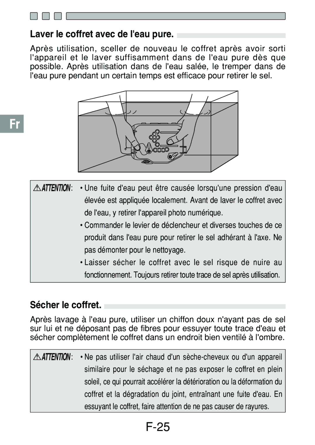 Olympus PT-018 manual Laver le coffret avec de leau pure, Sécher le coffret 