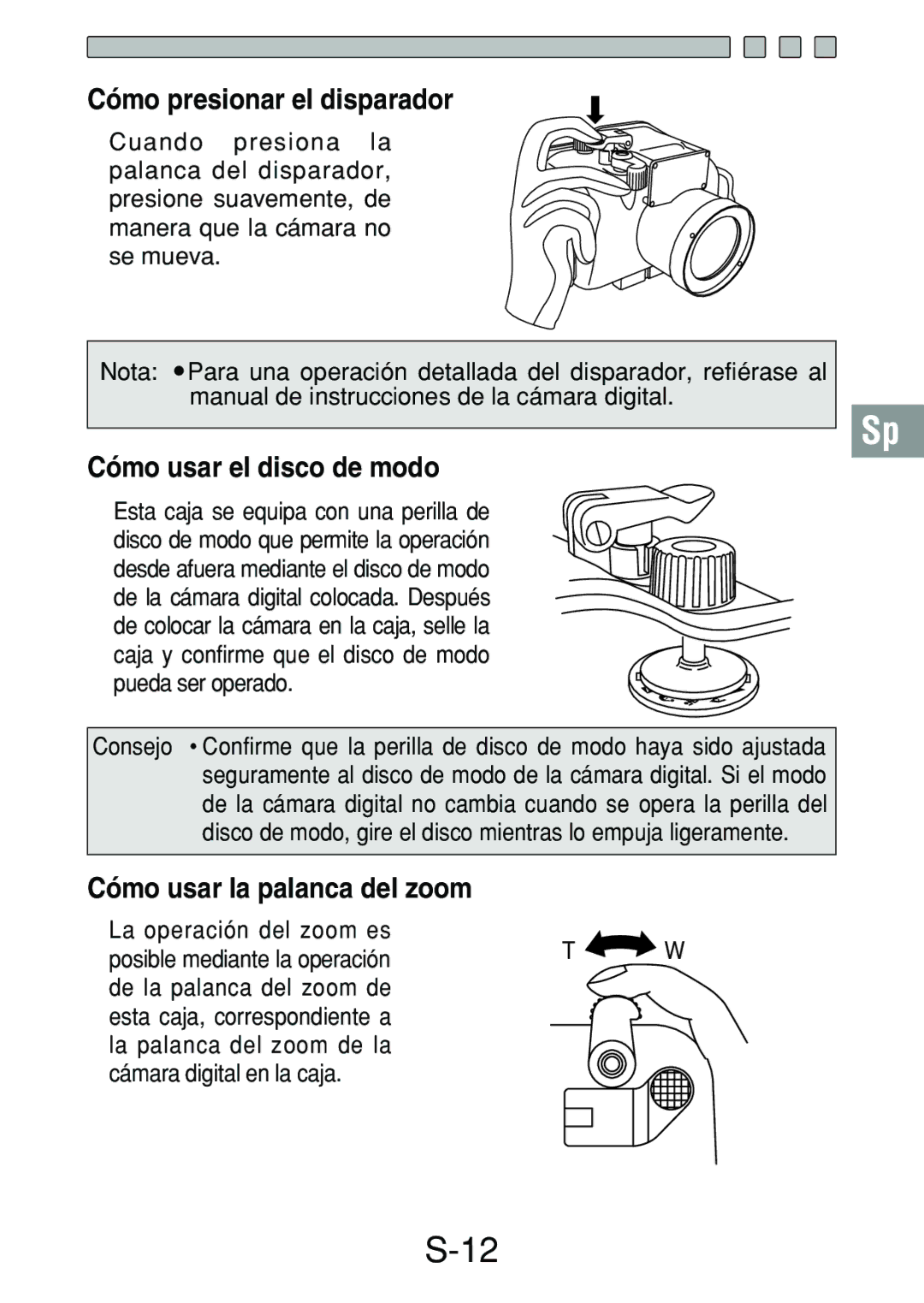 Olympus PT-018 manual Cómo presionar el disparador, Cómo usar el disco de modo, Cómo usar la palanca del zoom 