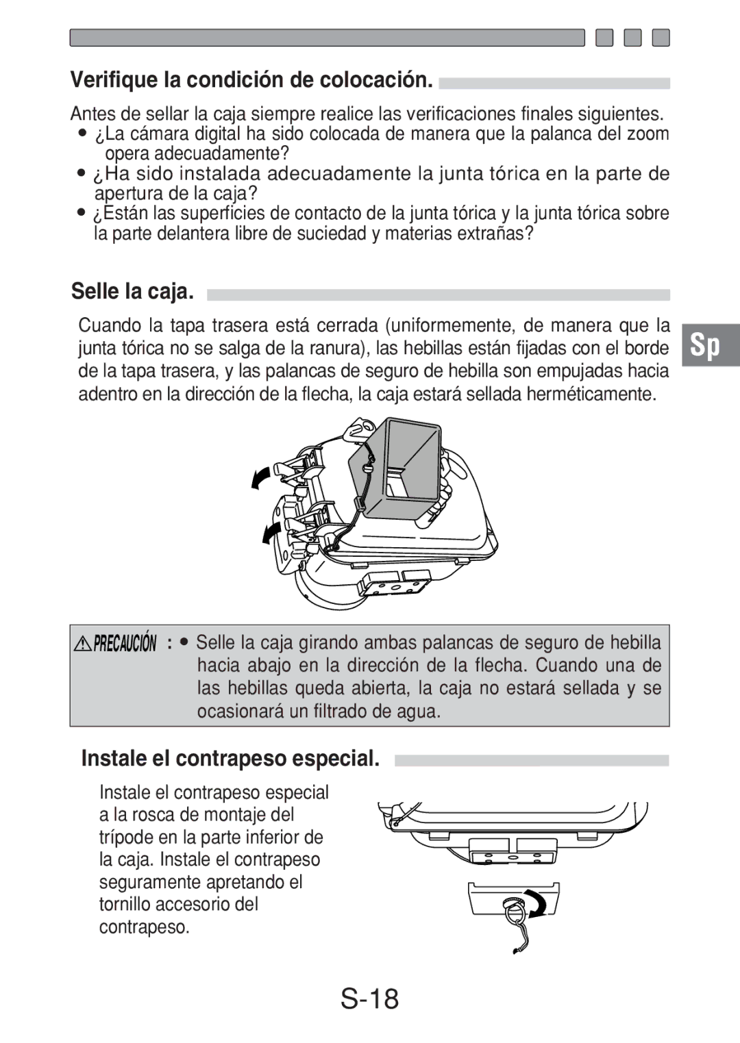 Olympus PT-018 manual Verifique la condición de colocación, Selle la caja, Instale el contrapeso especial 