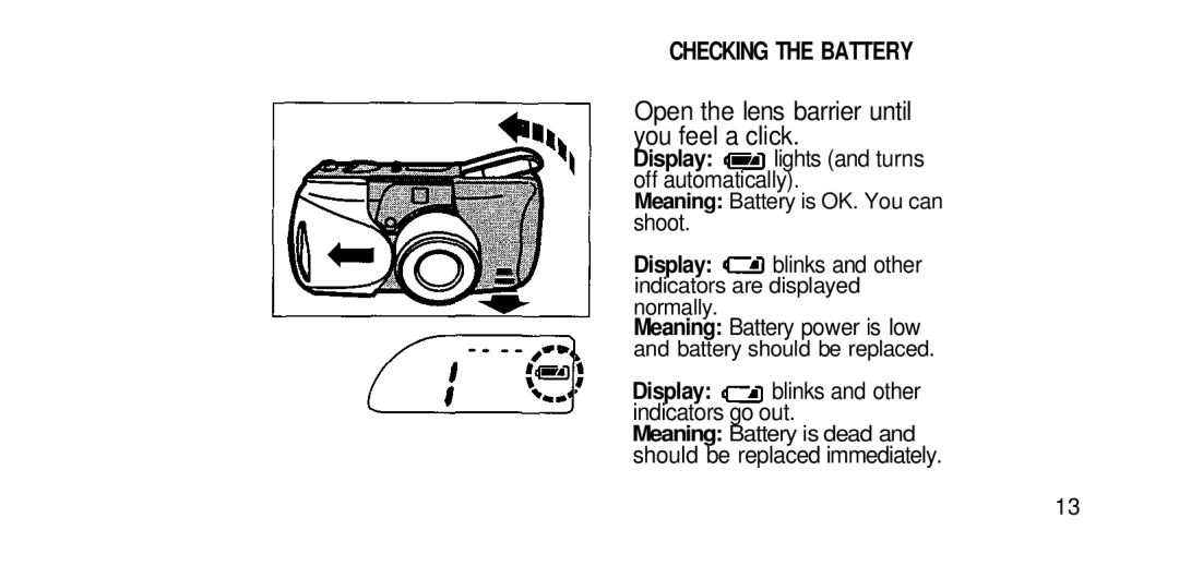 Olympus RC-200 manual Checking the Battery, Open the lens barrier until you feel a click 