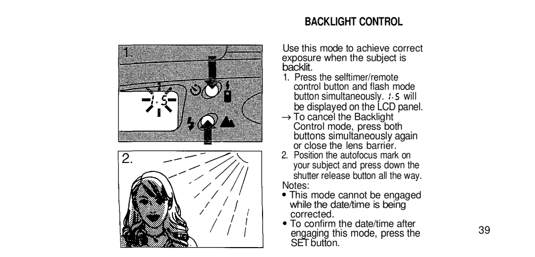 Olympus RC-200 manual Backlight Control, Backlit 