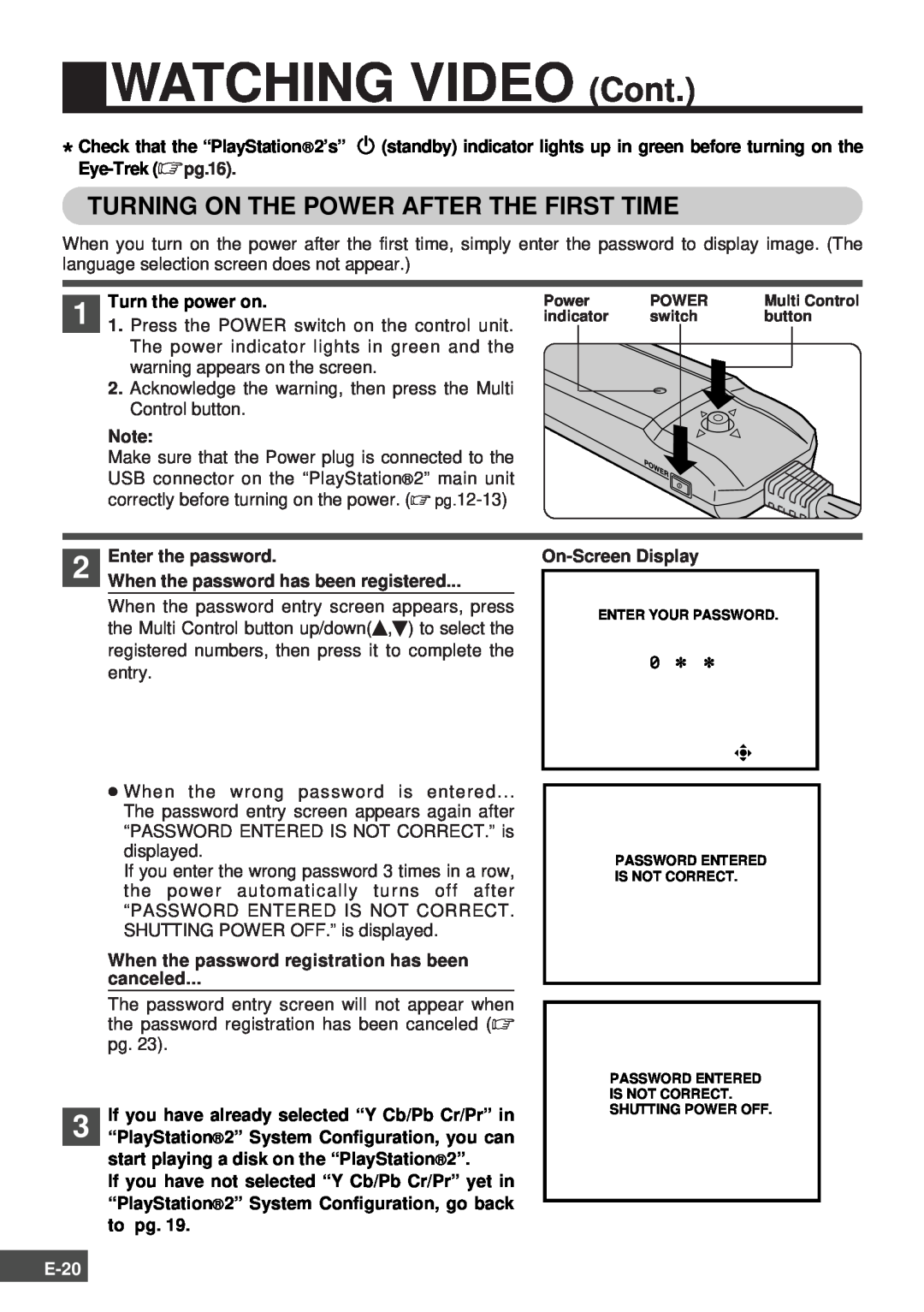 Olympus SCPH-10130U instruction manual WATCHING VIDEO Cont, Turning On The Power After The First Time, E-20 