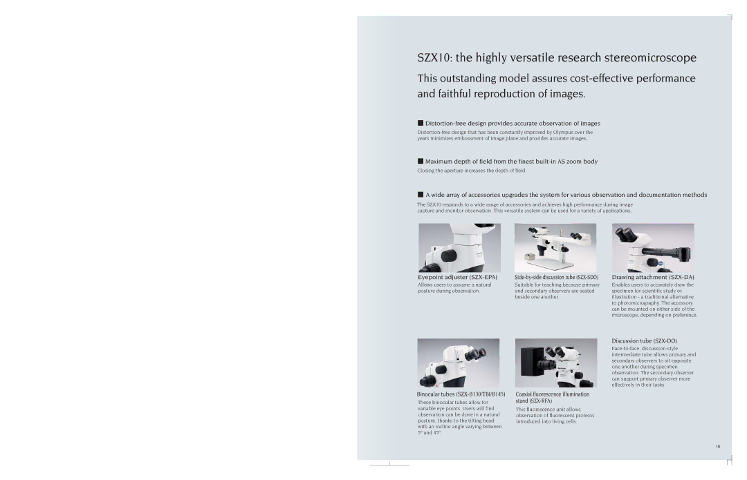 Olympus szx16 specifications Eyepoint adjuster SZX-EPA, Drawing attachment SZX-DA, Binocular tubes SZX-B130/TBI/B145 