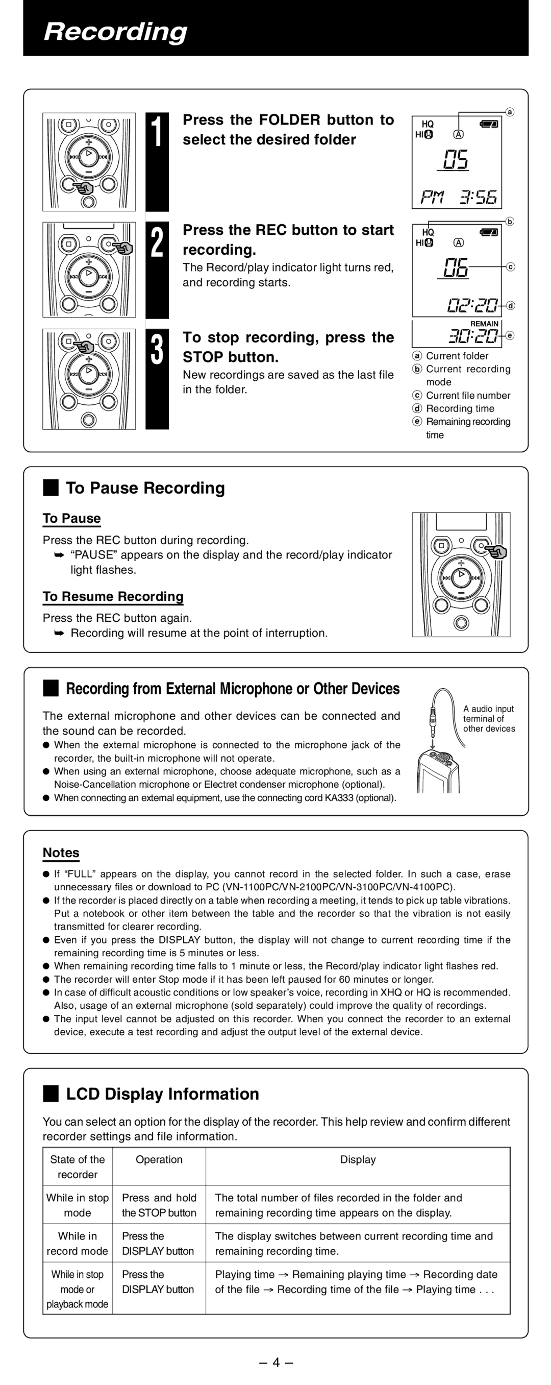 Olympus VN-1100/VN-1100PC, VN-2100/VN-2100PC, 4100PC manual 4To Pause Recording, 4LCD Display Information 