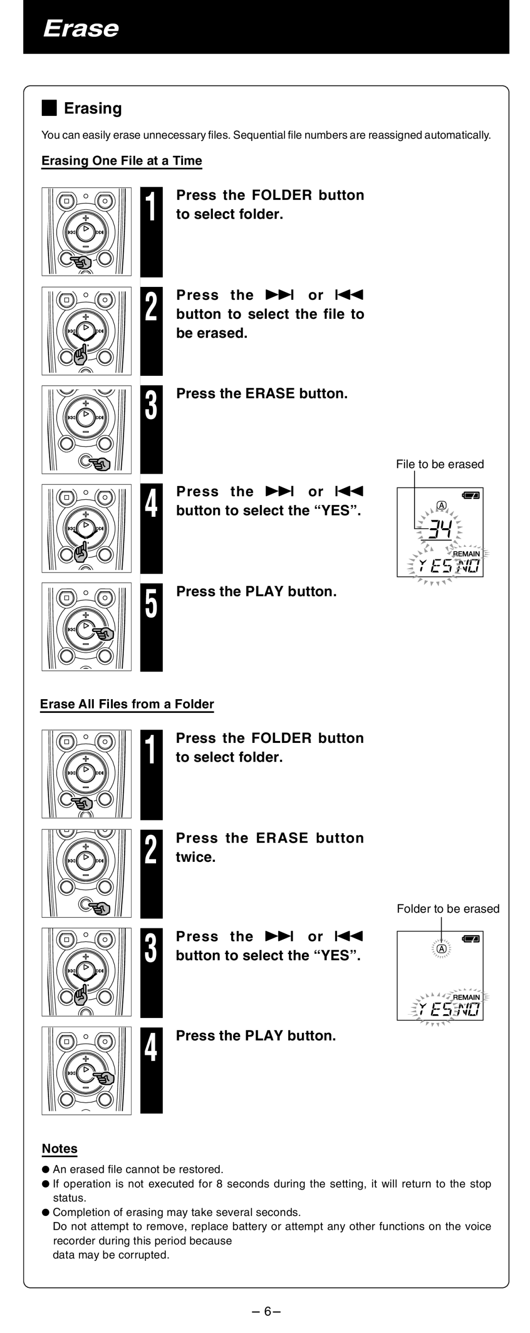 Olympus 4100PC manual 4Erasing, Button to select the YES, Press the Folder button, Press the Erase button Twice 