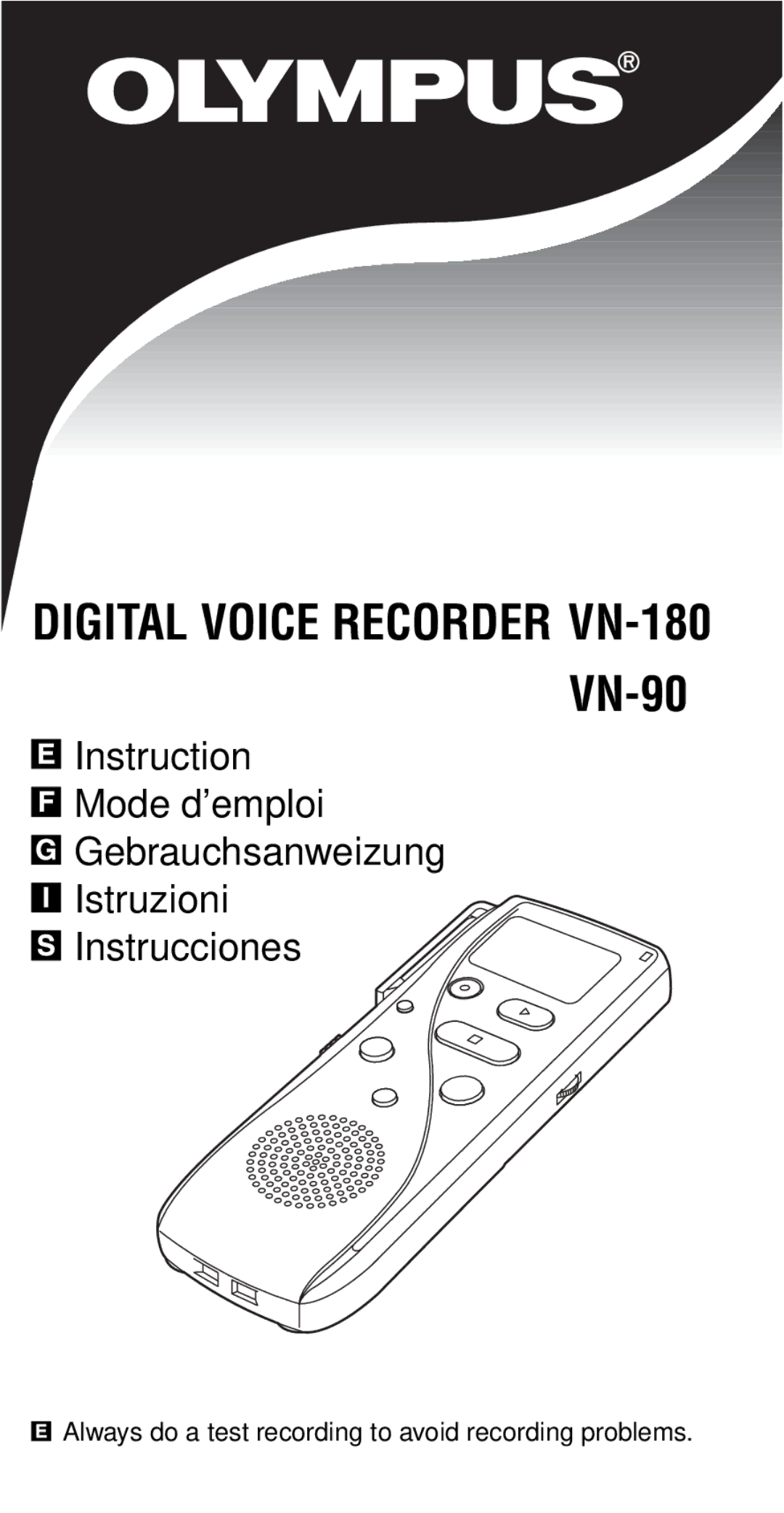 Olympus VN-180 VN-90 manual Always do a test recording to avoid recording problems 