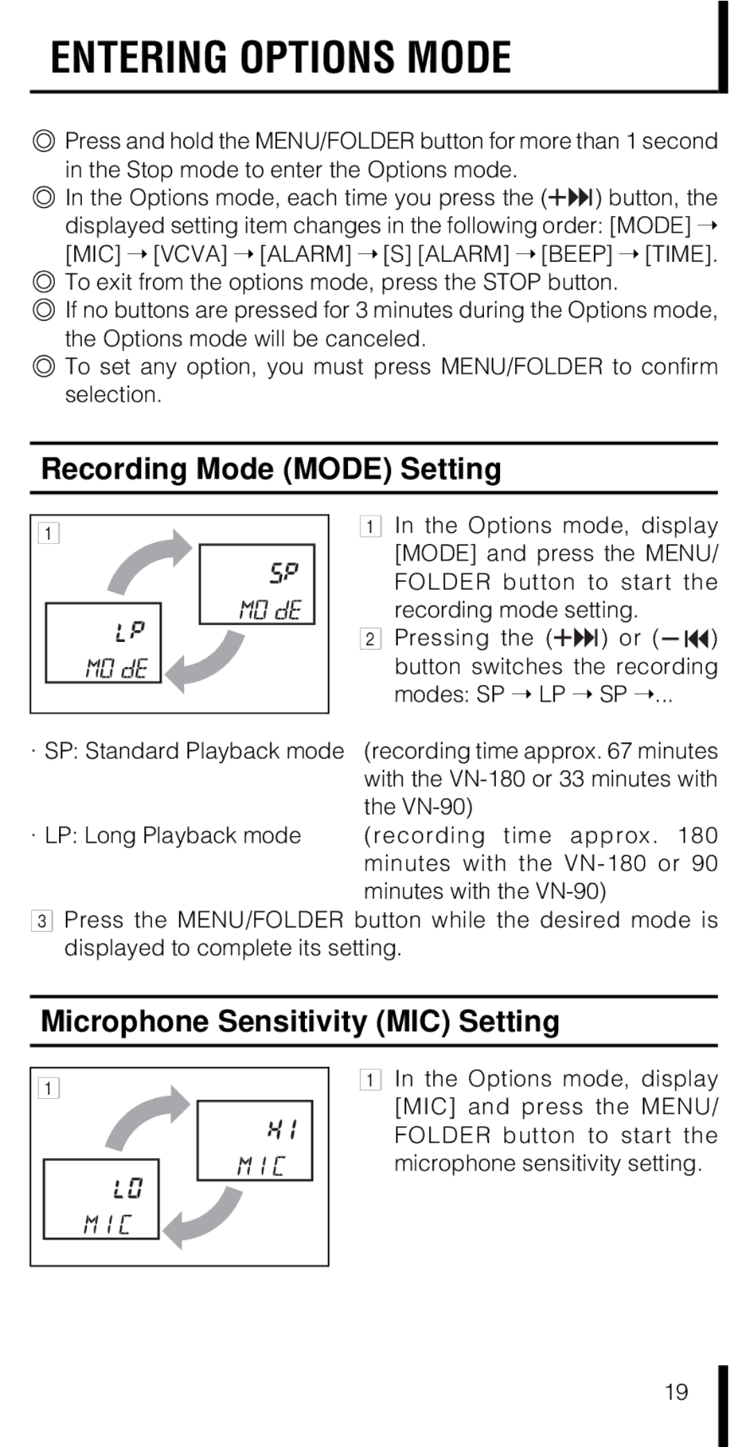 Olympus VN-180 VN-90 manual Entering Options Mode, Recording Mode Mode Setting, Microphone Sensitivity MIC Setting 