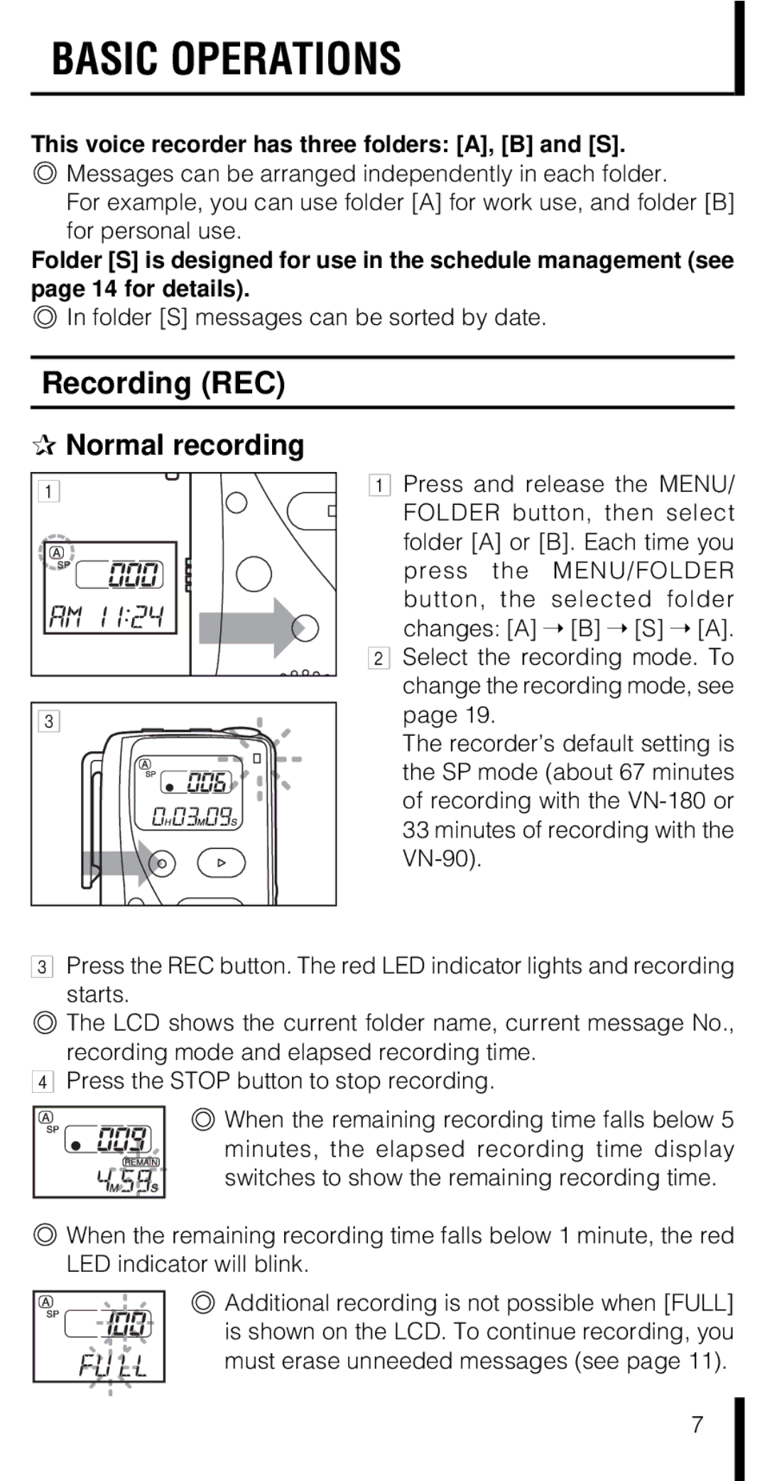 Olympus VN-180 VN-90 manual Basic Operations, Recording REC Normal recording, Folder S messages can be sorted by date 