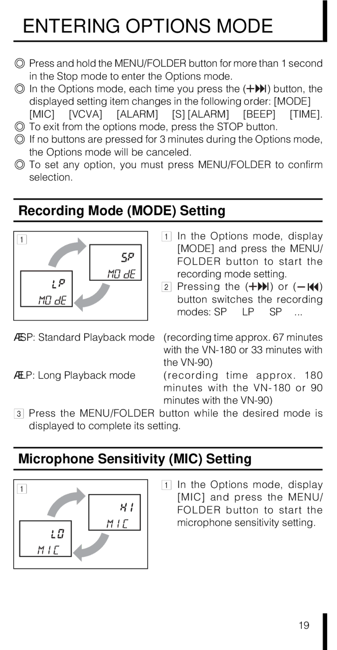 Olympus VN-180 manual Entering Options Mode, Recording Mode Mode Setting, Microphone Sensitivity MIC Setting, VN-90 