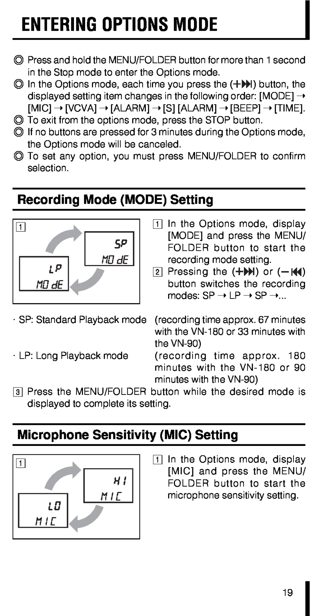 Olympus VN-180 manual Entering Options Mode, Recording Mode MODE Setting, Microphone Sensitivity MIC Setting 