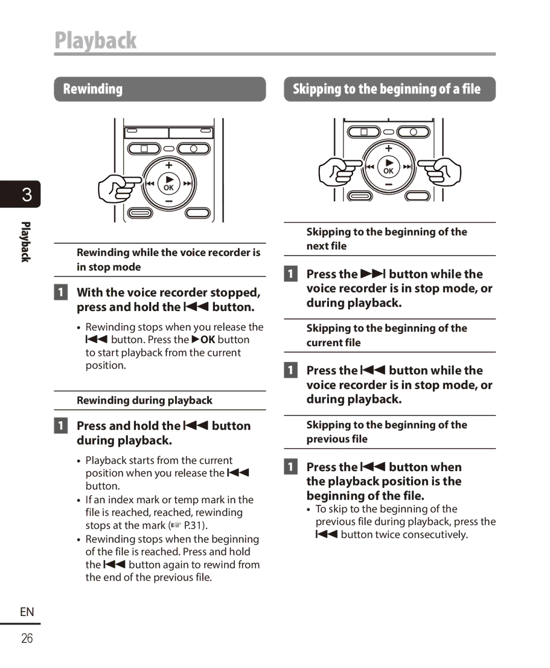 Olympus VN-722PC, VN-721PC user manual Rewinding, Press and hold the 0button during playback 