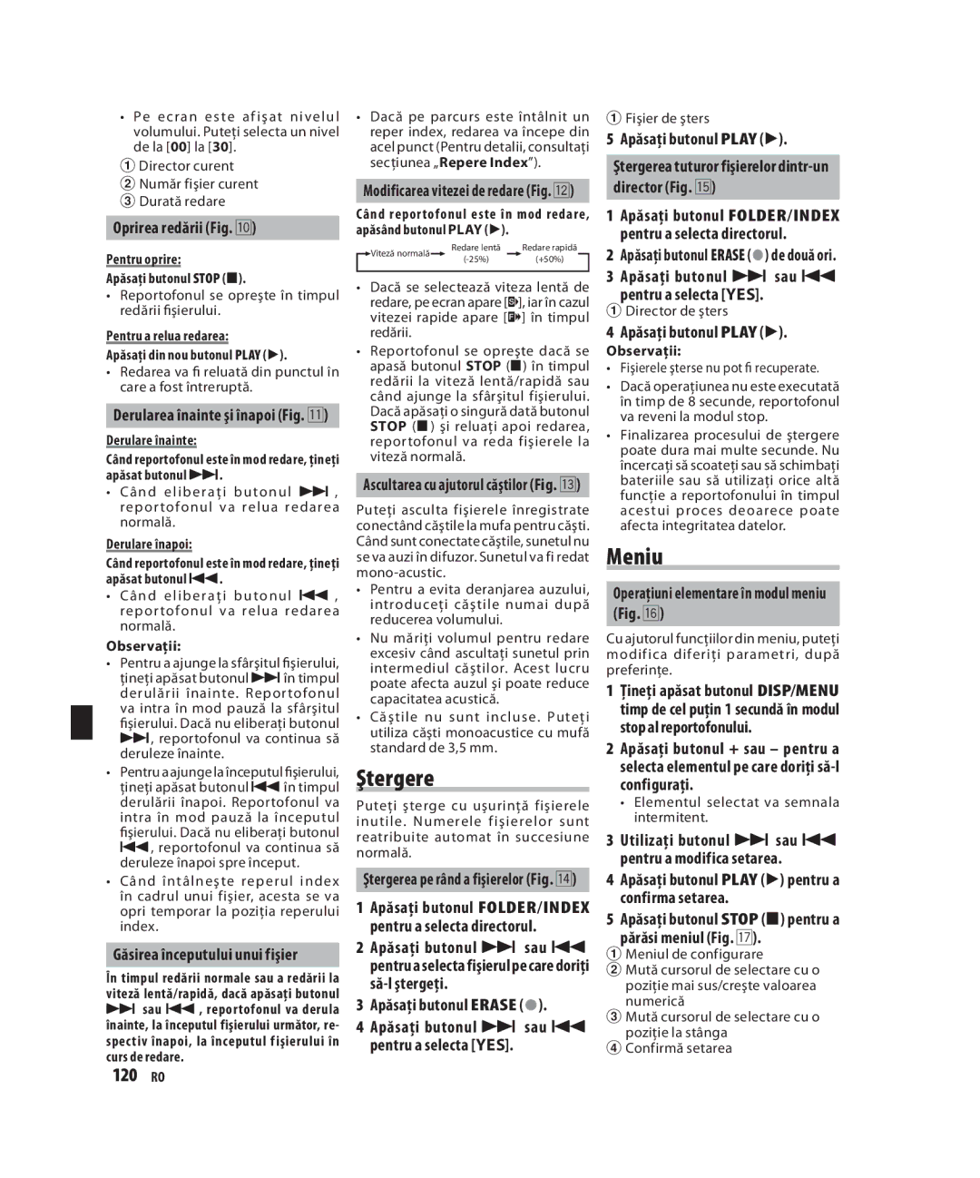 Olympus VN-7500, VN-6500, VN-5500 manual Ştergere, Oprirea redării Fig. p, Apăsaţi butonul 9 sau Pentru a selecta YES 