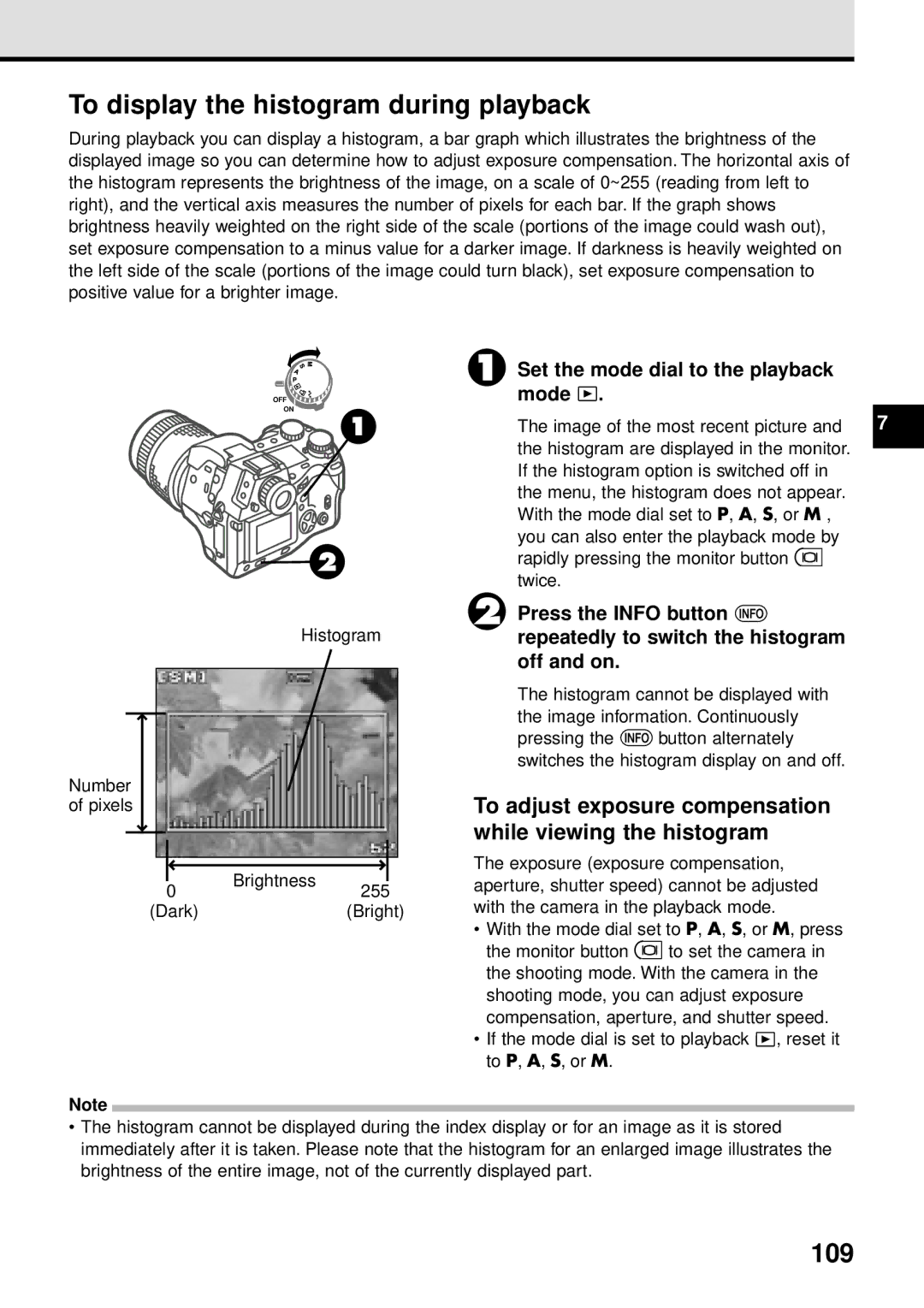 Olympus VT1621-01 manual To display the histogram during playback, 109, Set the mode dial to the playback mode 