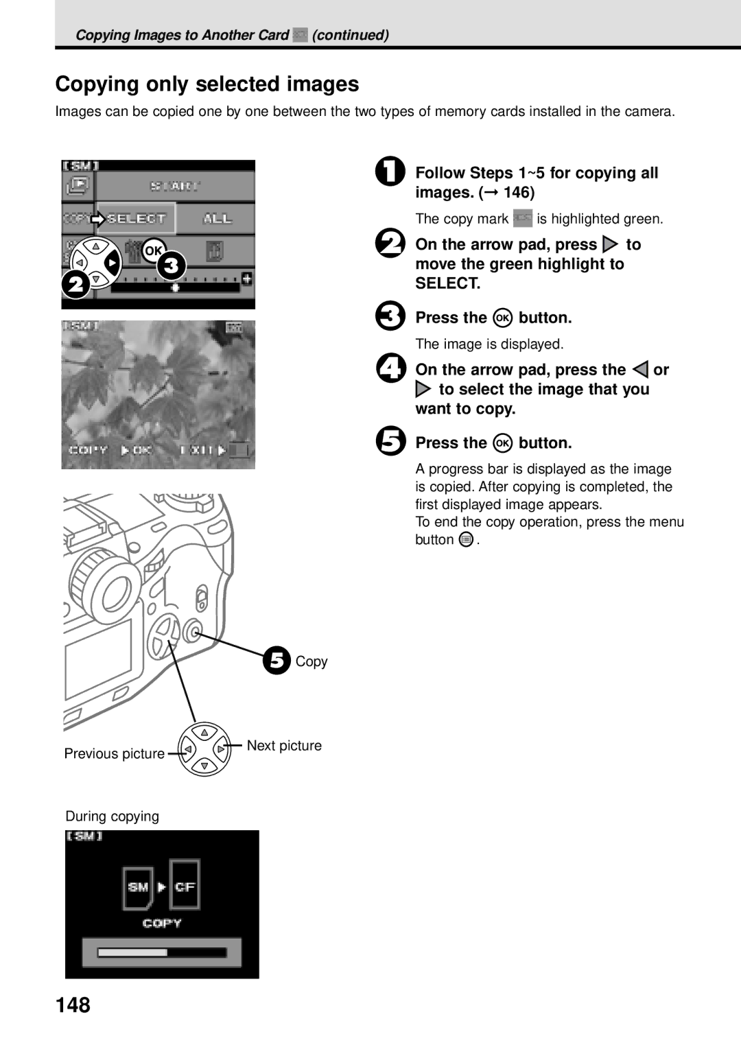Olympus VT1621-01 manual Copying only selected images, 148, Follow Steps 1~5 for copying all images 