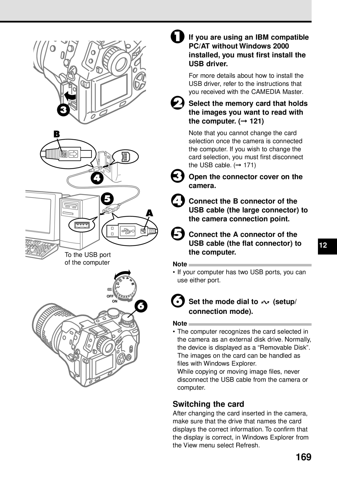 Olympus VT1621-01 manual Open the connector cover on, Camera, Connect the B connector, USB cable the large connector to 