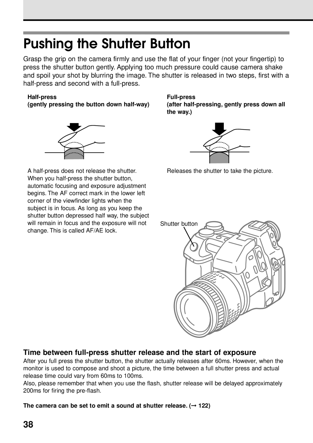 Olympus VT1621-01 manual Pushing the Shutter Button, Way, Camera can be set to emit a sound at shutter release 