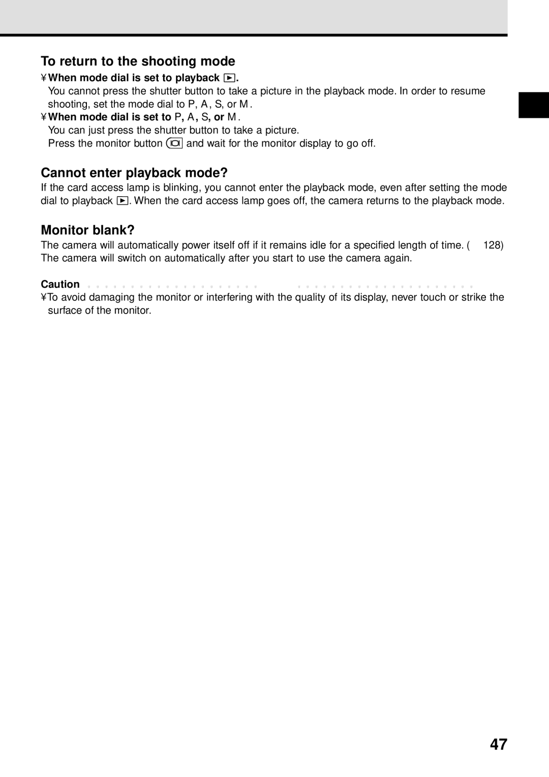 Olympus VT1621-01 manual To return to the shooting mode, Cannot enter playback mode?, Monitor blank? 