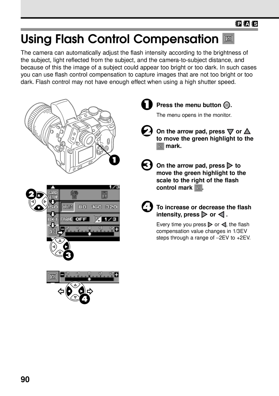 Olympus VT1621-01 manual Using Flash Control Compensation, Press the menu button 