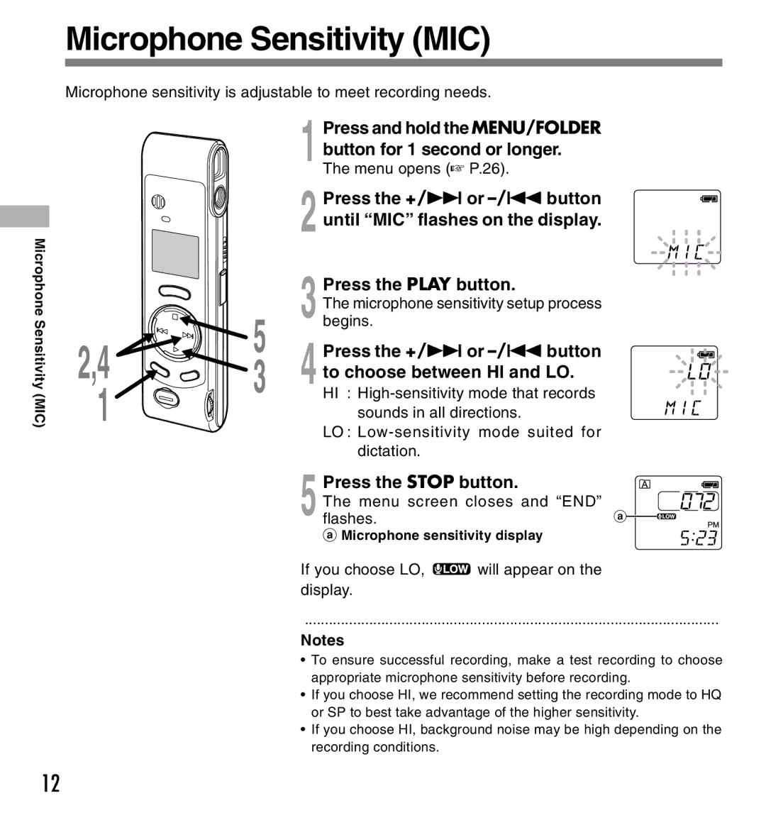 Olympus W-10 manual Microphone Sensitivity MIC, If you choose LO Will appear on Display, Microphone sensitivity display 