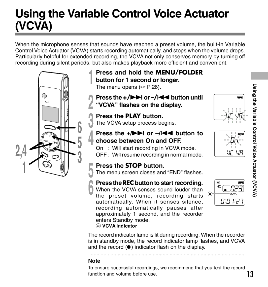 Olympus W-10 Using the Variable Control Voice Actuator Vcva, Press the +/9 or -/0button to, Choose between On and OFF 