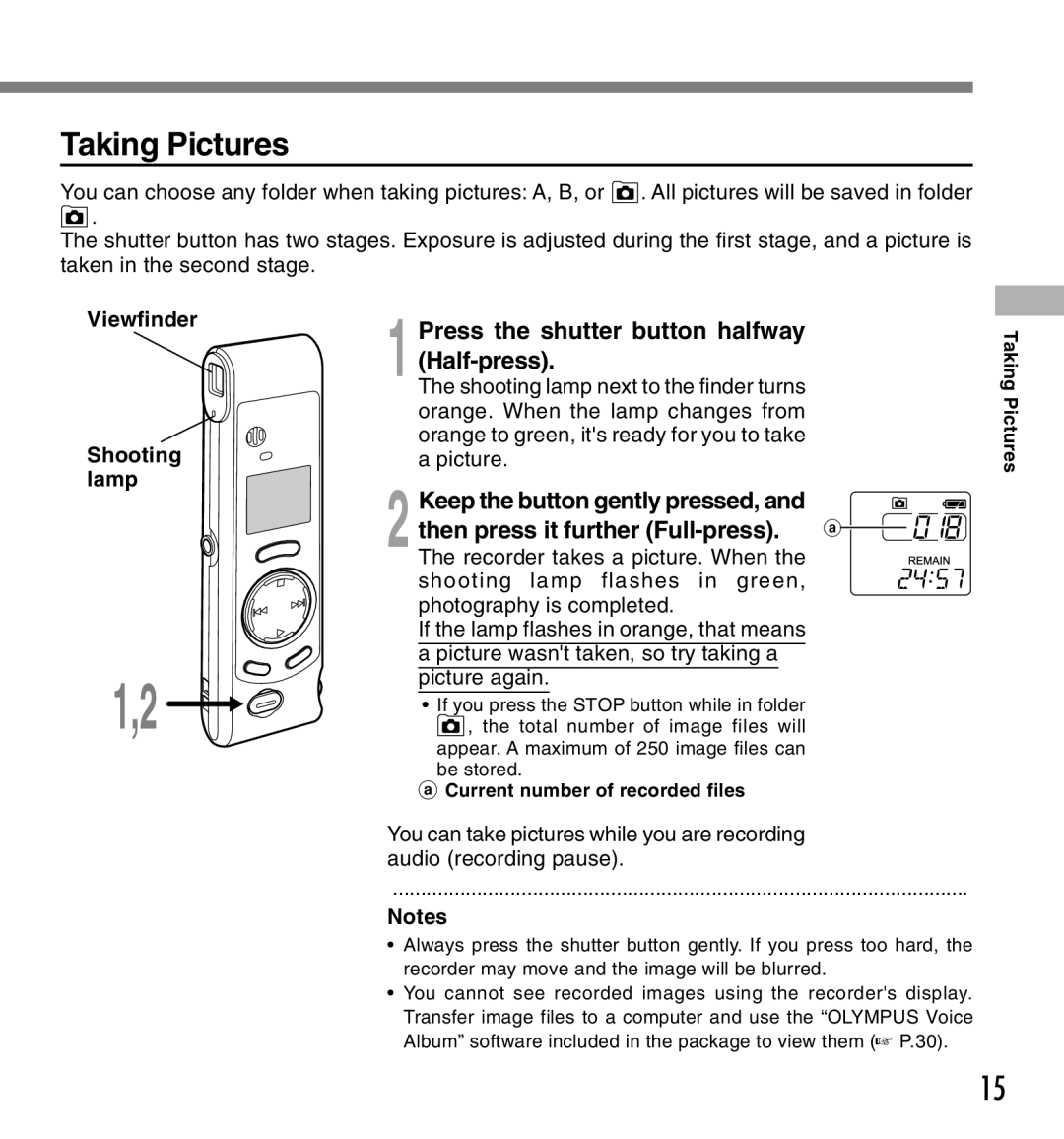 Olympus W-10 manual Taking Pictures, Press the shutter button halfway Half-press, Viewfinder Shooting lamp 