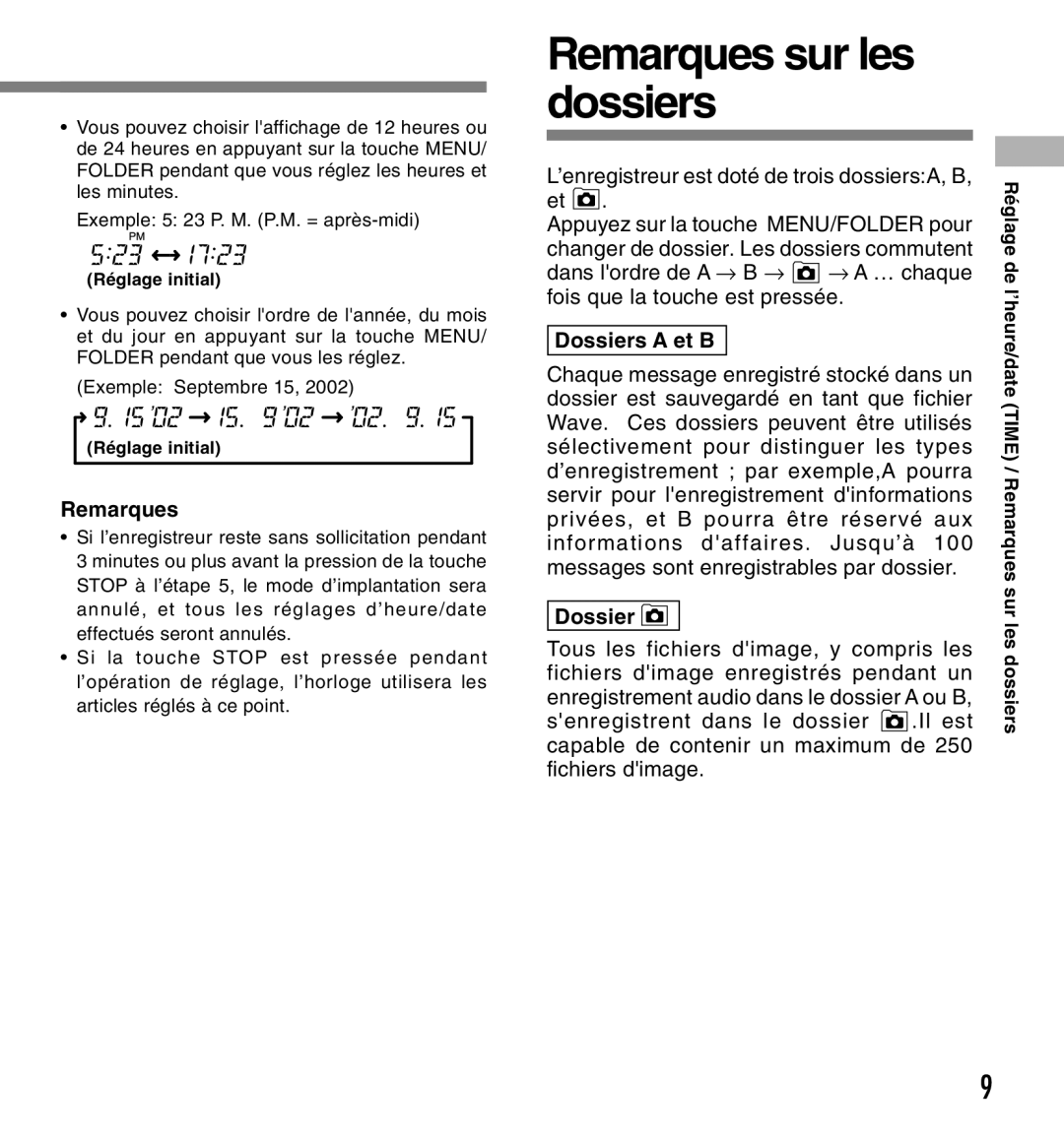 Olympus W-10 manual Remarques sur les dossiers, ’enregistreur est doté de trois dossiersA, B, et, Dossiers a et B 