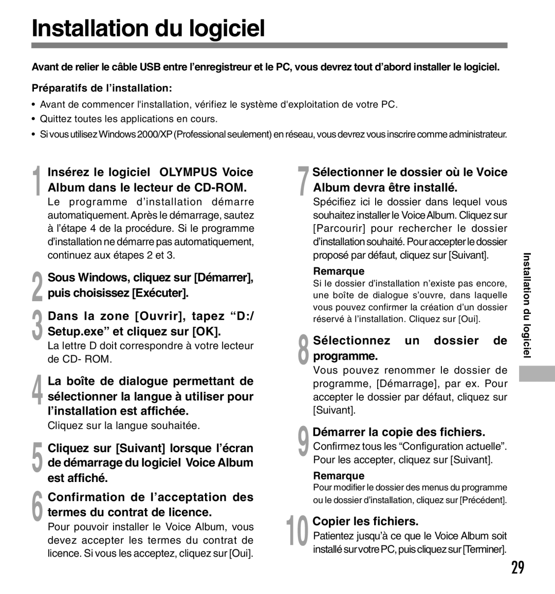 Olympus W-10 manual Installation du logiciel, Dans la zone Ouvrir, tapez D/ Setup.exe et cliquez sur OK 