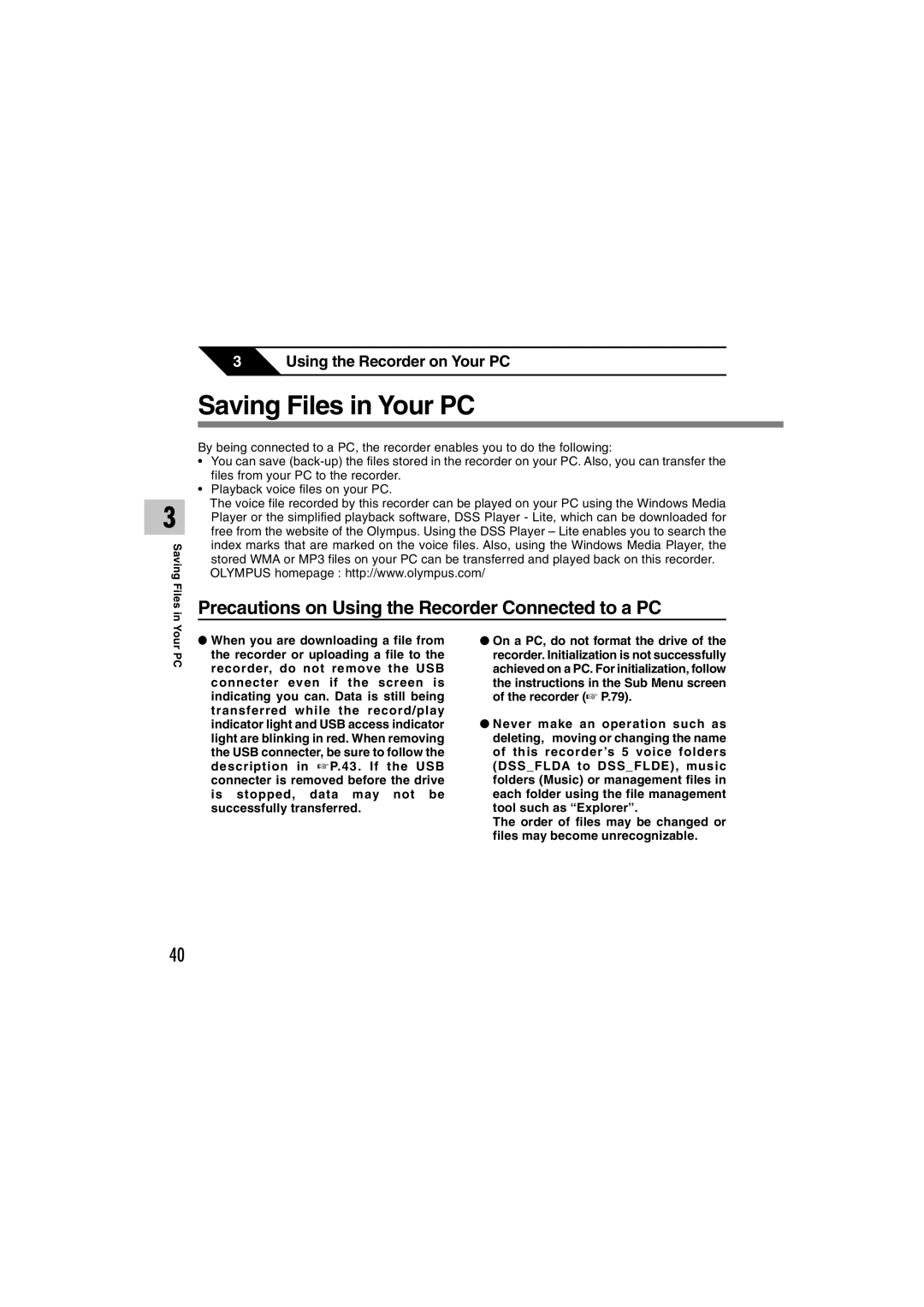 Olympus WS-300M, WS-320M, WS-310M manual Saving Files in Your PC, Precautions on Using the Recorder Connected to a PC 