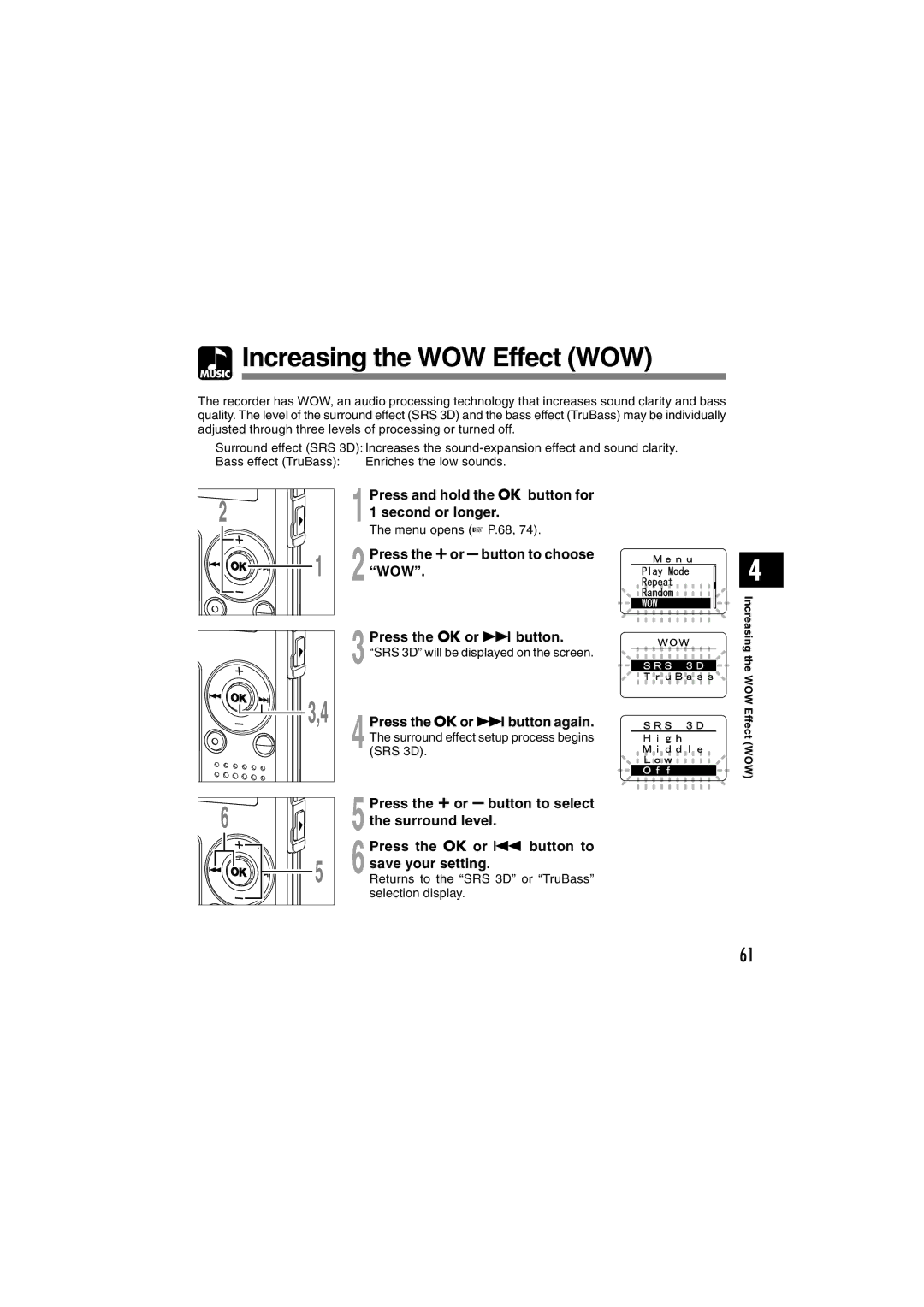 Olympus WS-300M manual Increasing the WOW Effect WOW, Wow, Press the OK or 9button again, Surround level, Save your setting 