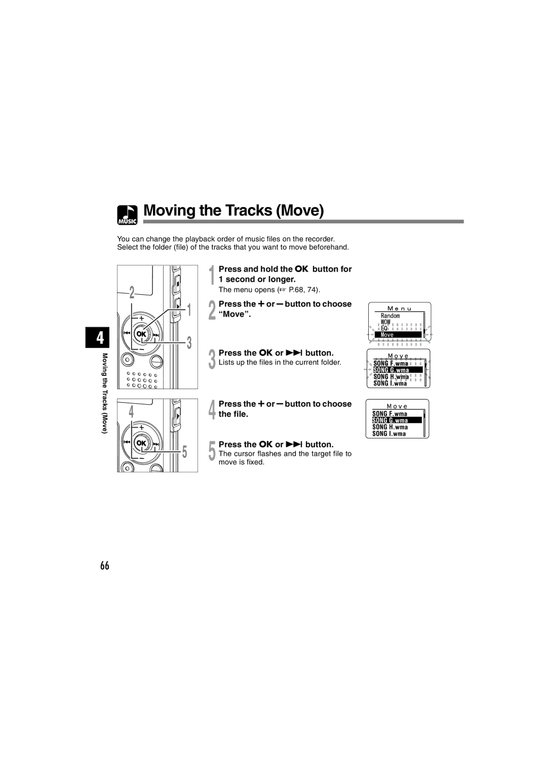 Olympus WS-320M, WS-300M, WS-310M manual Moving the Tracks Move, Press and hold the OK button for 1 second or longer 