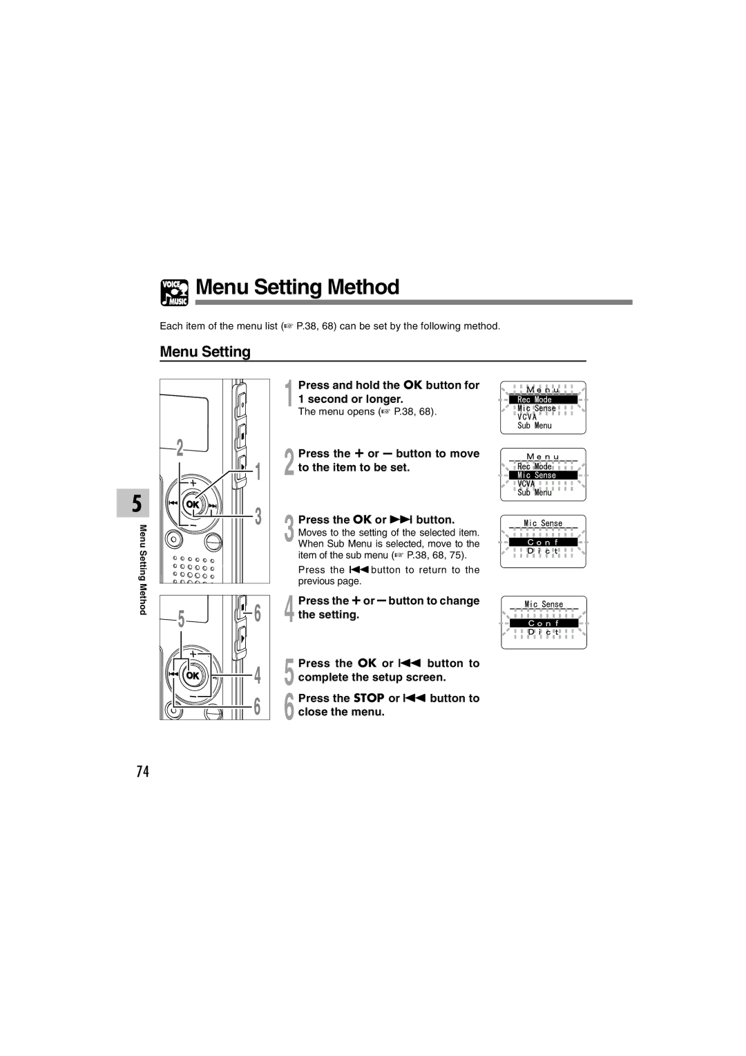 Olympus WS-310M, WS-320M, WS-300M manual Menu Setting Method, Press the + or button to move to the item to be set 