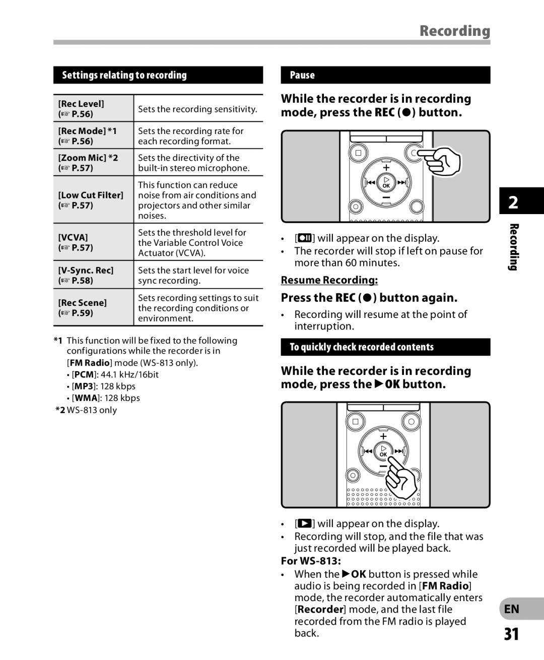 Olympus WS-811, WS-813, WS-812 manual Press the REC s button again, Settings relating to recording, Pause, Resume Recording 