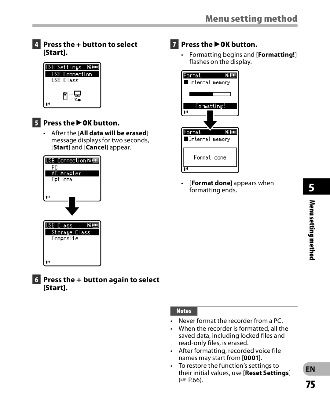 Olympus WS-813, WS-811 Press the + button to select Start Press the `OK button, Format done appears when Formatting ends 