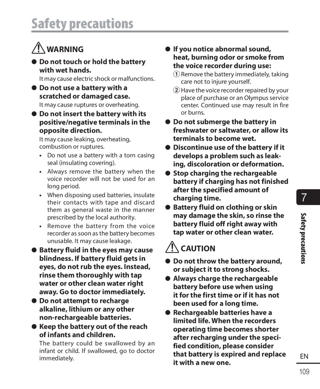 Olympus WS-821 Do not touch or hold the battery with wet hands, Do not use a battery with a scratched or damaged case 