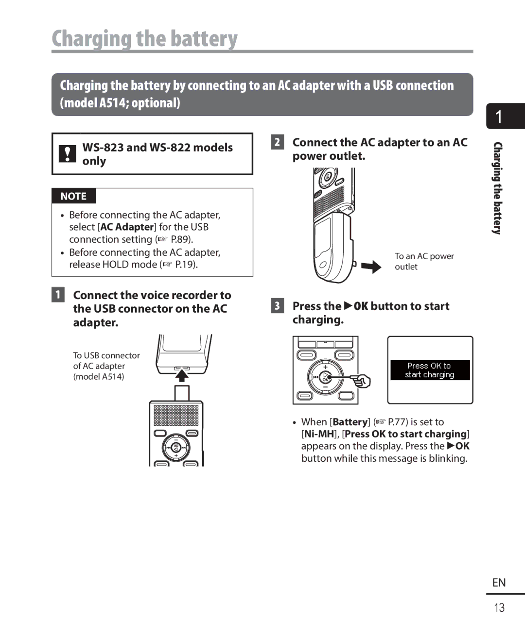 Olympus WS-821, WS-823, WS-822 Connect the AC adapter to an AC power outlet, Press the `OK button to start charging 