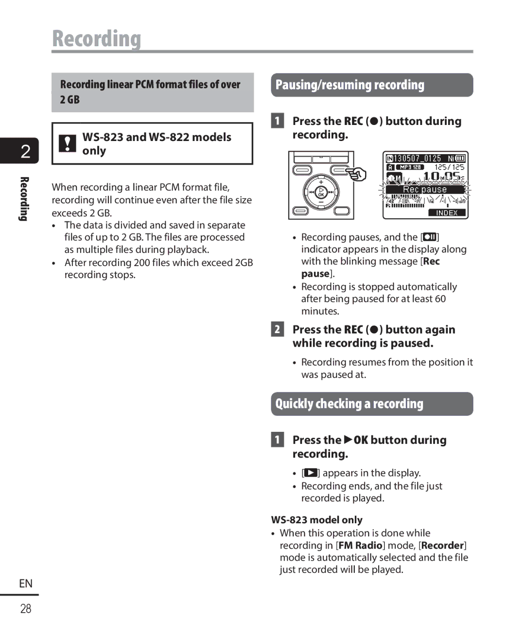 Olympus WS-821, WS-823 Pausing/resuming recording, Quickly checking a recording, Press the REC s button during recording 