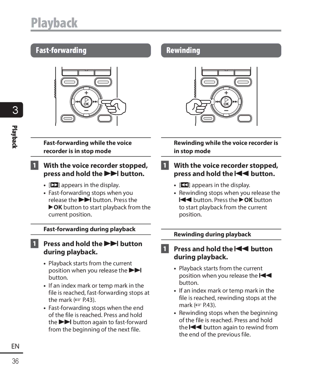 Olympus WS-823, WS-821, WS-822 user manual Fast-forwardingRewinding, Press and hold the 9button during playback 