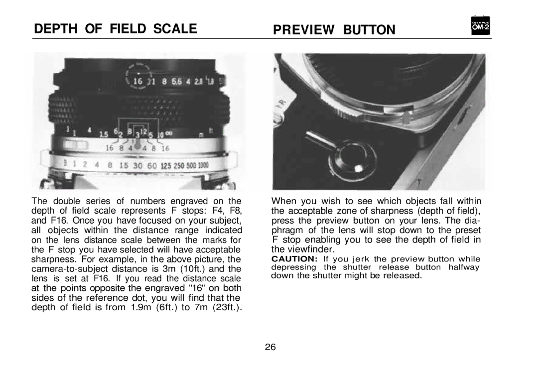 Olympus OM-2, zm2000qdk manual Depth of Field Scale Preview Button 