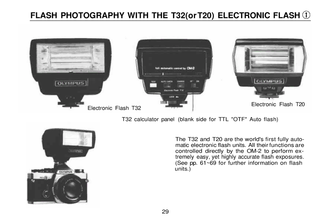 Olympus zm2000qdk, OM-2 manual Flash Photography with the T32orT20 Electronic Flash 