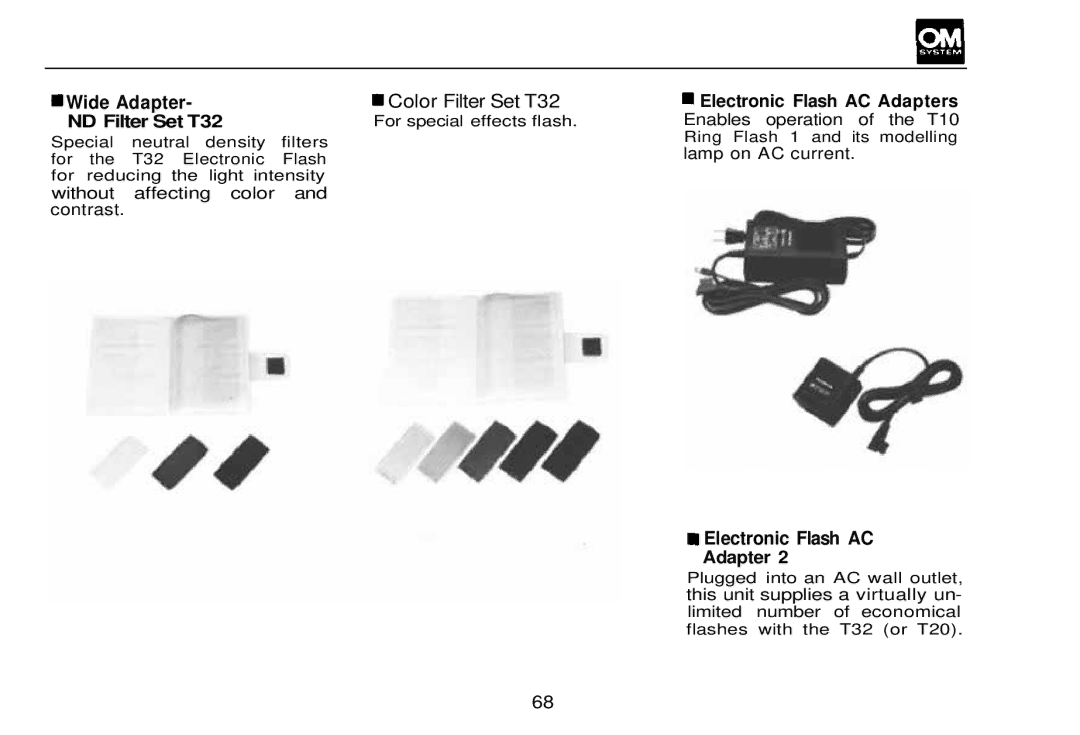 Olympus OM-2, zm2000qdk manual Wide Adapter, ND Filter Set T32, Electronic Flash AC Adapters 