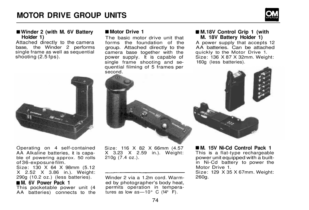 Olympus OM-2, zm2000qdk Motor Drive Group Units, Winder 2 with M V Battery Holder, 6V Power Pack, 15V Ni-Cd Control Pack 